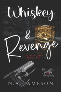 Whiskey & Revenge