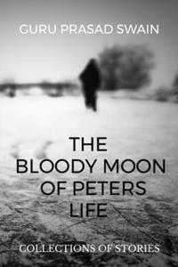 bloody moon of peters life