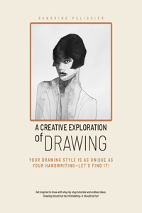 A Creative Exploration of Drawing