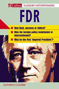 Flagship Historymakers â€“ FDR