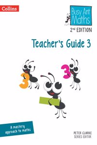 Busy Ant Maths -- Teacher's Guide 3