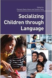 Socializing Children Through Language