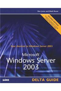 Microsoft Windows Server 2003 Delta Guide