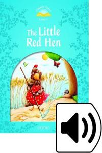 Classic Tales Second Edition: Level 1: The Little Red Hen Audio Pack