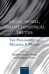 Legal, Moral, and Metaphysical Truths