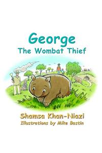 George The Wombat Thief