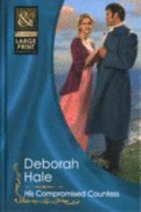 His Compromised Countess