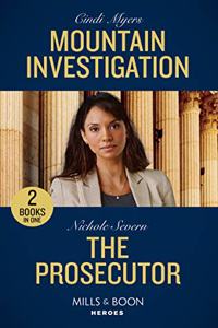 Mountain Investigation / The Prosecutor: Mountain Investigation / The Prosecutor (A Marshal Law Novel)