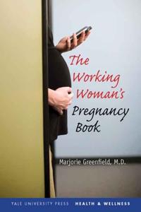 Working Woman's Pregnancy Book