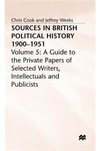 Sources in British Political History, 1900-1951