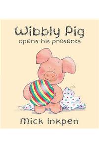 Wibbly Pig Opens His Presents