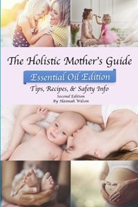 Holistic Mother's Guide