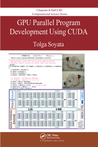 Gpu Parallel Program Development Using Cuda