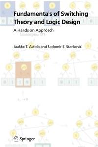 Fundamentals of Switching Theory and Logic Design