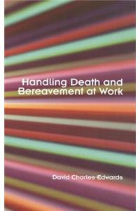 Handling Death and Bereavement at Work