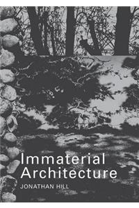 Immaterial Architecture