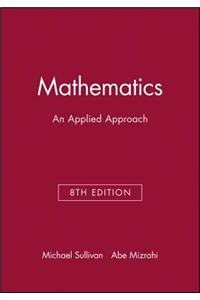 Technology Resource Manual to Accompany Mathematics: An Applied Approach, 8e