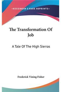 The Transformation Of Job