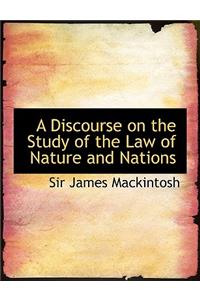 A Discourse on the Study of the Law of Nature and Nations