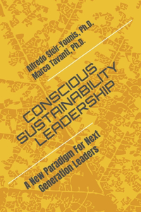 Conscious Sustainability Leadership