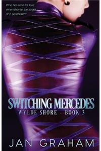 Switching Mercedes