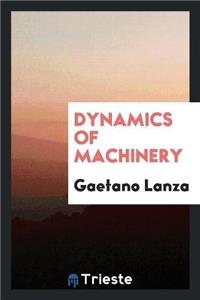 Dynamics of Machinery