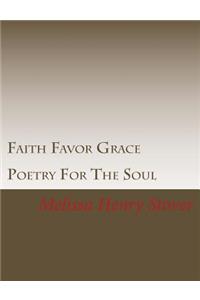 Faith Favor Grace