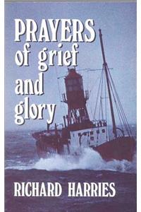 Prayers of Grief and Glory