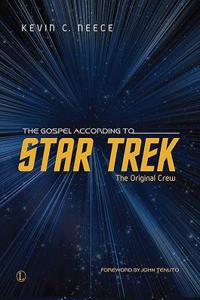 The Gospel According to Star trek