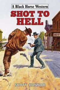 Shot to Hell