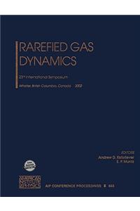 Rarefied Gas Dynamics