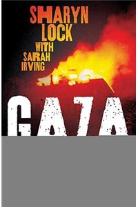 Gaza: Beneath the Bombs