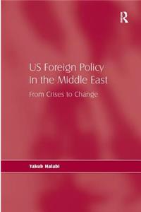 Us Foreign Policy in the Middle East