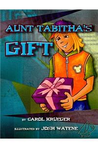 Aunt Tabitha's Gift