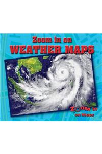 Zoom in on Weather Maps