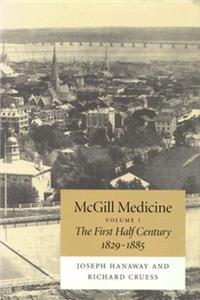 McGill Medicine, Volume 1