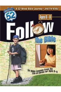 Follow the Bible