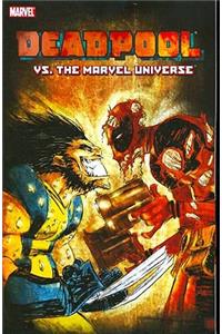 Deadpool Vs. the Marvel Universe