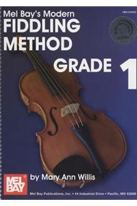 Modern Fiddling Method Grade 1