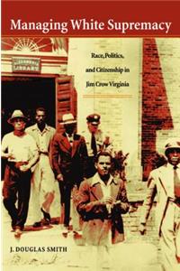 Managing White Supremacy