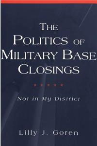 Politics of Military Base Closings