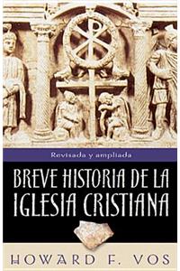 Breve Historia de la Iglesia Cristiana