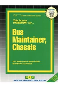Bus Maintainer, Chassis