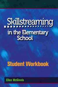 Skillstreaming in the Elementary School