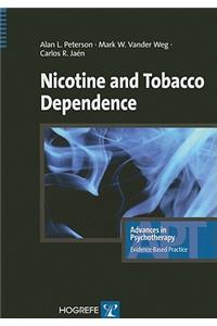 Nicotine and Tobacco Dependence