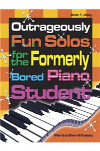 Outrageously Fun Solos