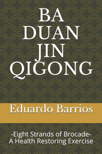 Ba Duan Jin Qi Gong