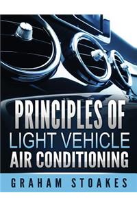 Principles of Light Vehicle Air Conditioning