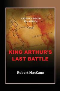 King Arthur's Last Battle