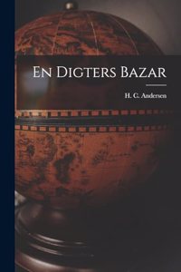 En Digters Bazar